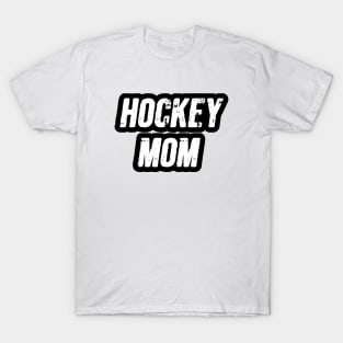 Hockey mom T-Shirt